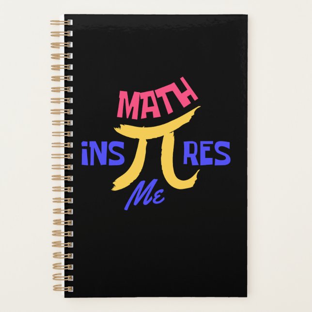 Math Inspires Me Happy National Pi Day  Planner (Front)