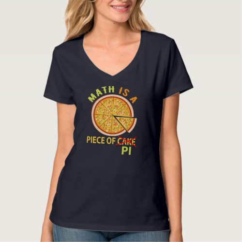 Math Is A Peace Of Pi Pizza Math T_Shirt