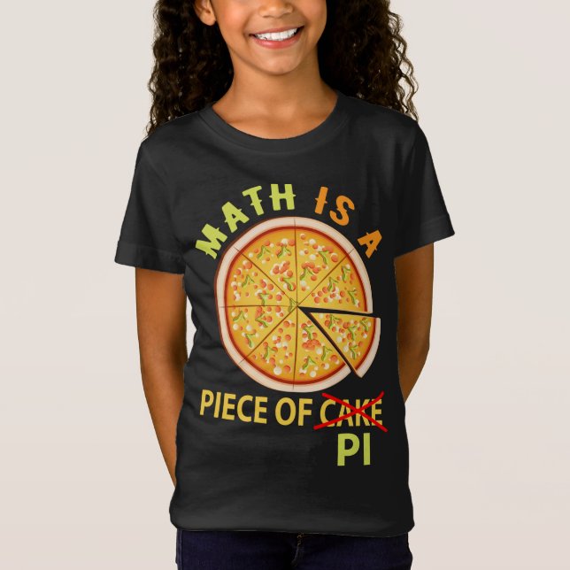 Math Is A Peace Of Pi Pizza Math T-Shirt (Front)