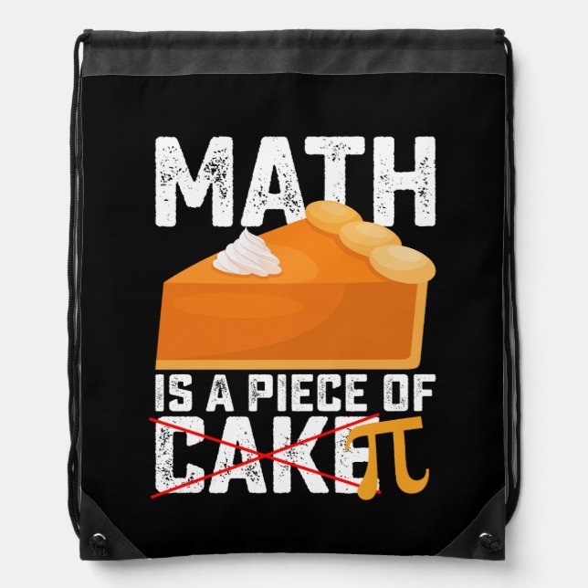 Math Is A Piece Of Cake Pi Day Funny Drawstring Bag (Front)