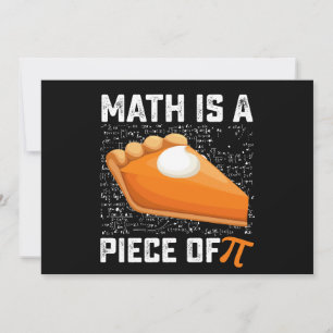Math Is A Piece Of Pi Day Pie Mathematics Invitation