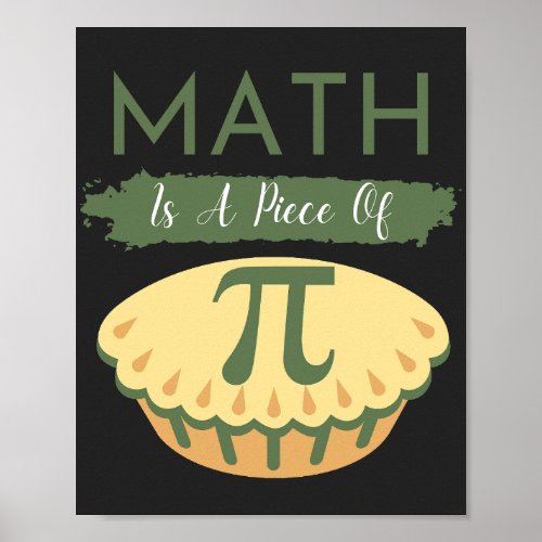 Math Is A Piece Of Pi Funny Pi Day 2023   Poster