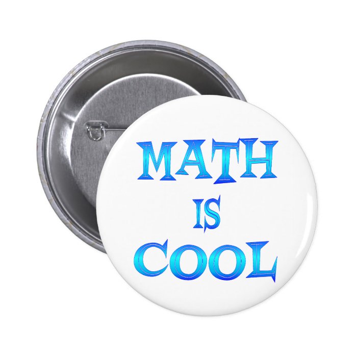 Math is Cool Pins