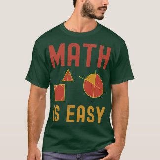 math is easy geometry T-Shirt