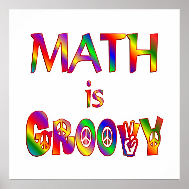 Math is Groovy Poster (Front)