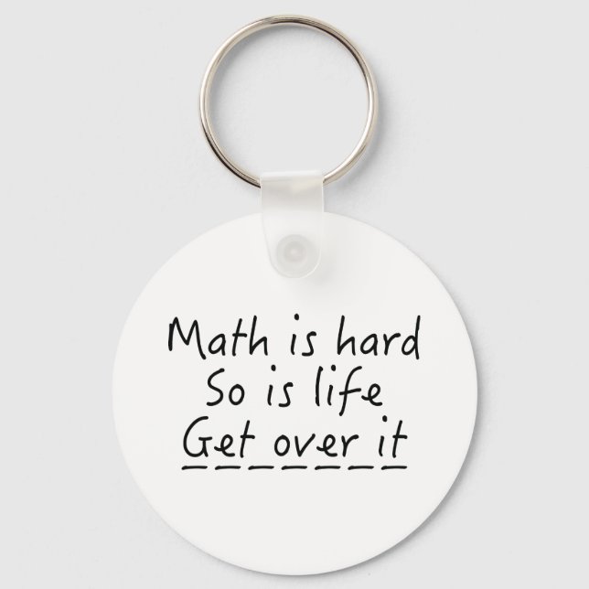 Math Is Hard Keychain (Front)
