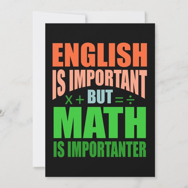 Math Is Importanter Teacher Mathematic Maths Invitation (Front)