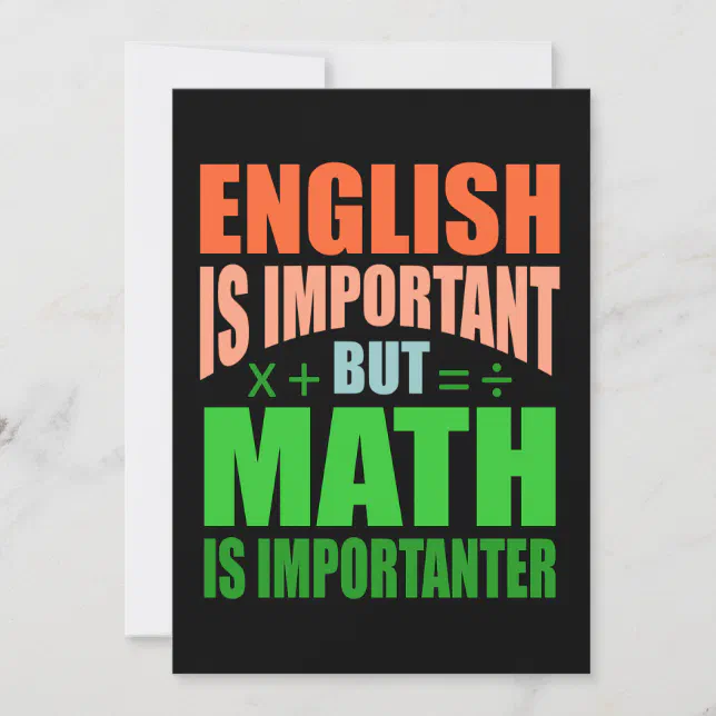 Math Is Importanter Teacher Mathematic Maths Invitation | Zazzle