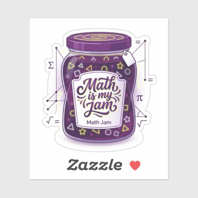 Math is My Jam Funny Pun Mathematics School  Sticker (Sheet)