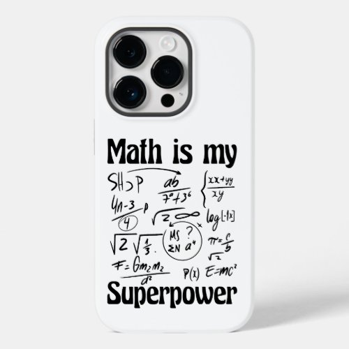 MATH IS MY SUPERPOWER Case_Mate iPhone 14 PRO CASE