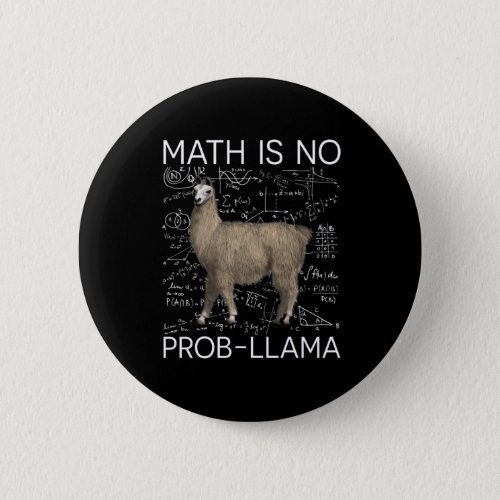 Math is No Prob_Llama _ Math Llama Teacher Button