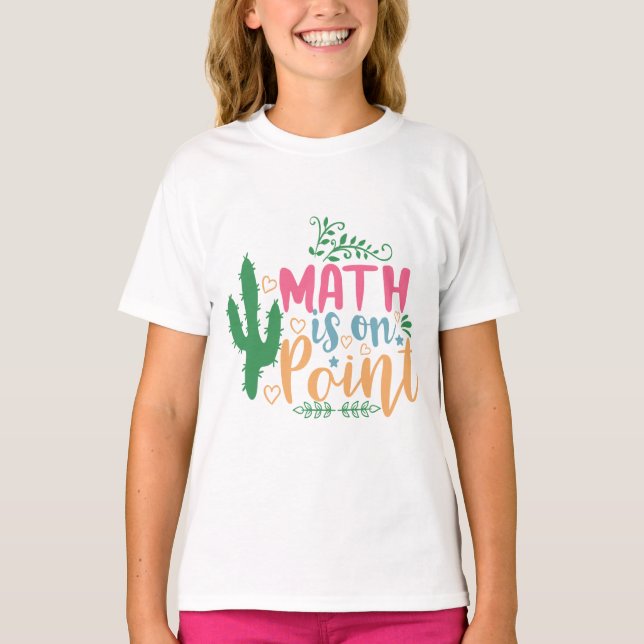 math is on point-01 T-Shirt (Front)