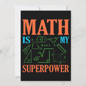 Math Is Superpower Teacher Mathematics Maths Invitation