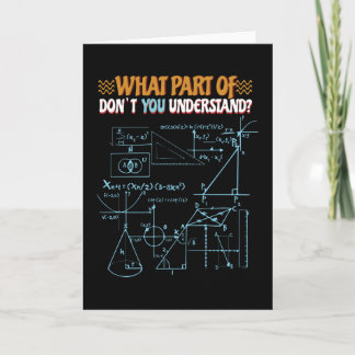 Math Isn't Just For Students Card