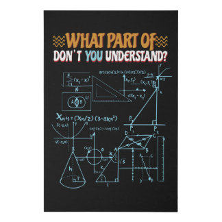 Math Isn't Just For Students Faux Canvas Print