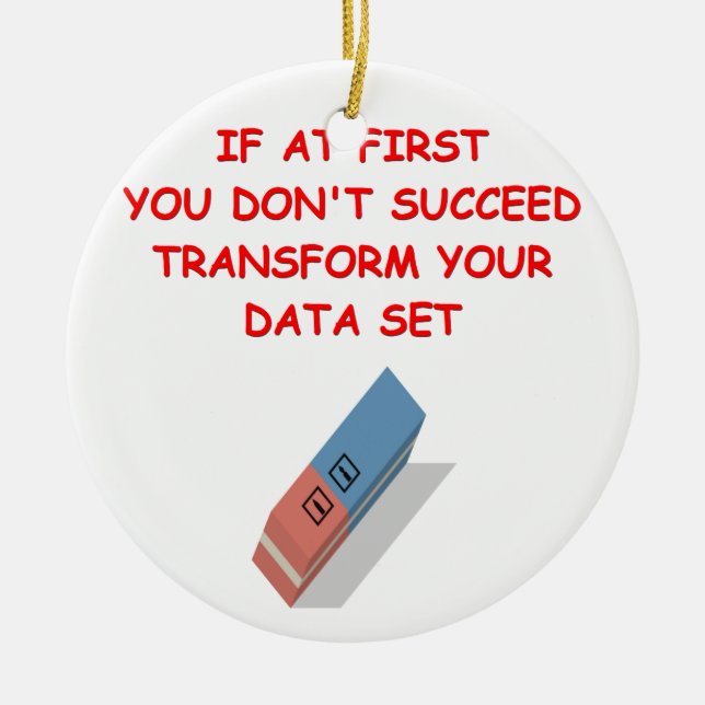 math joke ceramic ornament (Front)