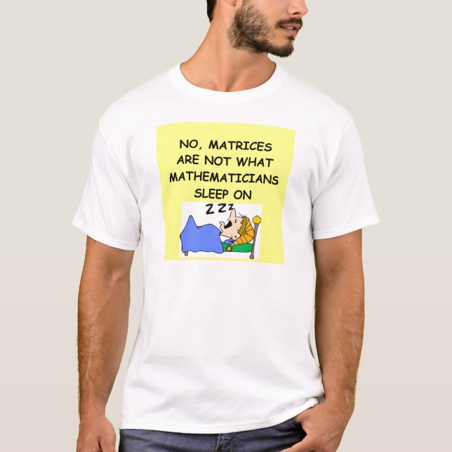math joke T-Shirt (Front)
