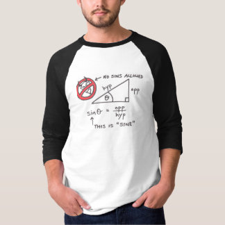Math Joke Trigonometry Sine Function T-Shirt