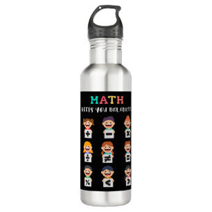 Math keeps you balanced stainless steel water bottle