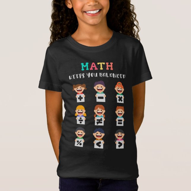 Math keeps you balanced T-Shirt (Front)