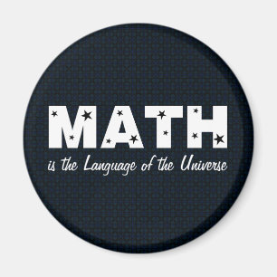 Math Language Of Universe Magnet