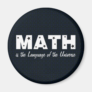 Math Language Of Universe Magnet