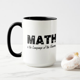 Math Language Of Universe Mug