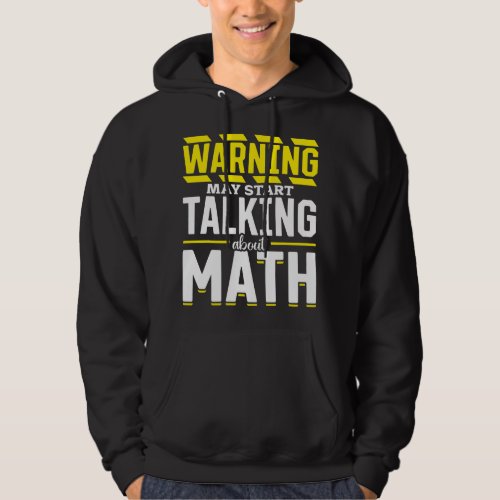 Math Lover Quote Funny Science Hoodie