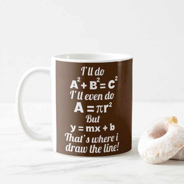 Math Lover That's Where I Draw The Line Funny Coffee Mug (With Donut)