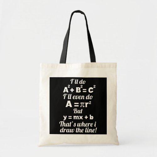 Math Lover Thats Where I Draw The Line Funny Tote Bag