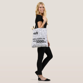 Math - Making Students Cry Tote Bag