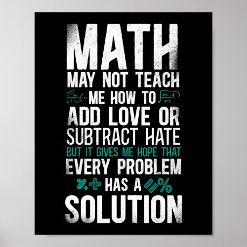 Math Math May Not Teach Me How To Add Love Or Poster