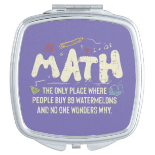 Math Mathematics Math Teacher Gift Compact Mirror