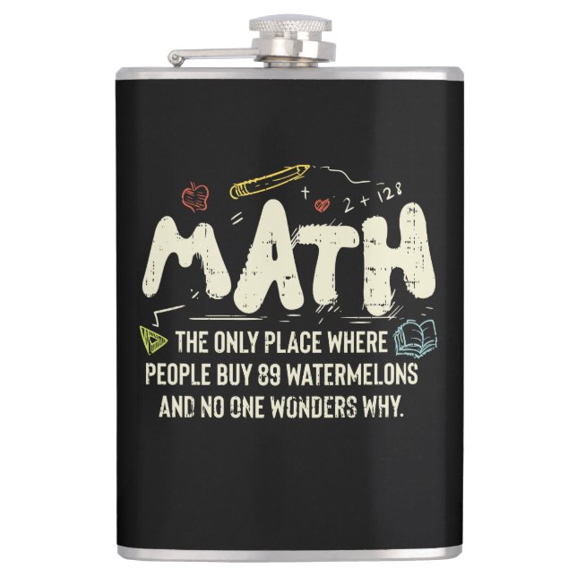 Math  Mathematics Math Teacher Gift Flask (Front)