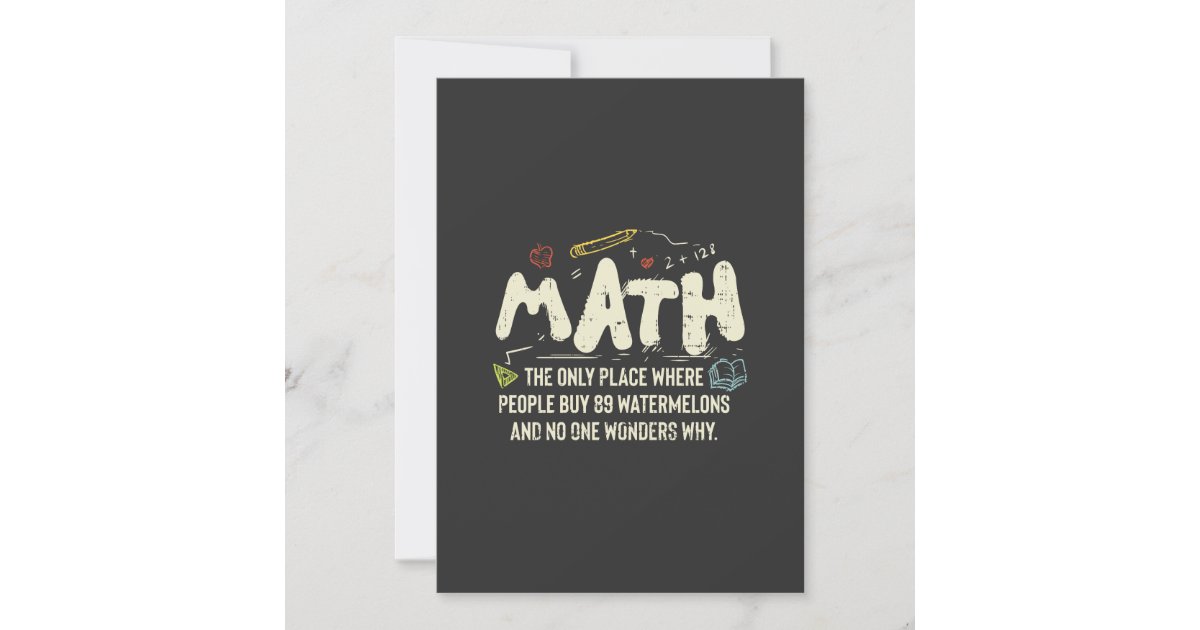 Math Mathematics Math Teacher Gift Invitation | Zazzle