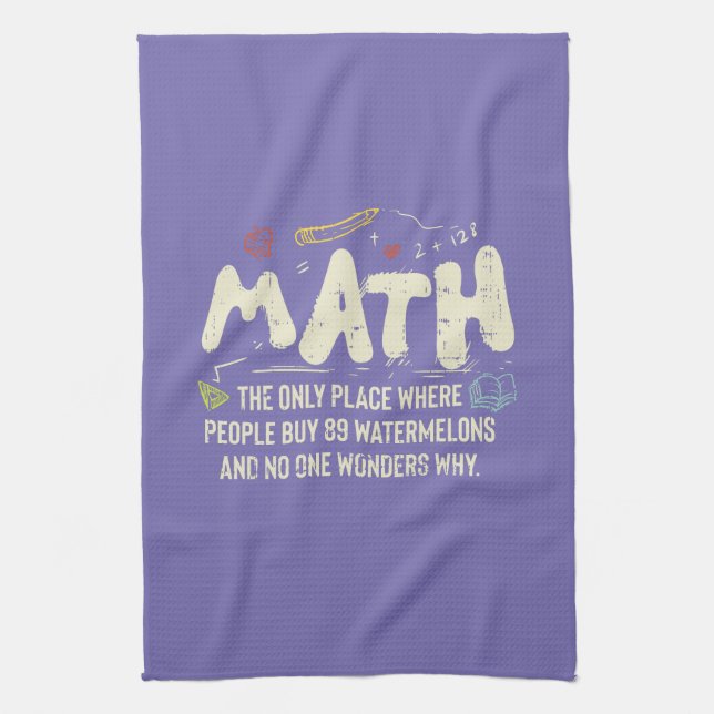 Math  Mathematics Math Teacher Gift Kitchen Towel (Vertical)