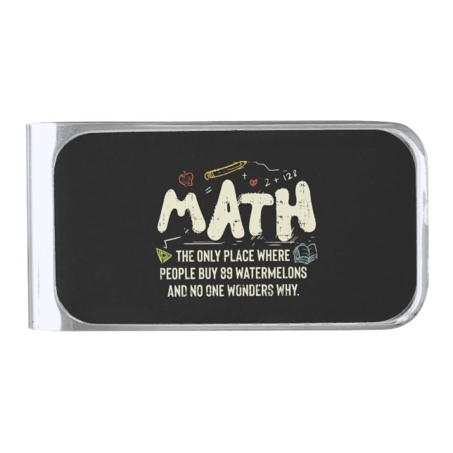 Math  Mathematics Math Teacher Gift Silver Finish Money Clip (Front)