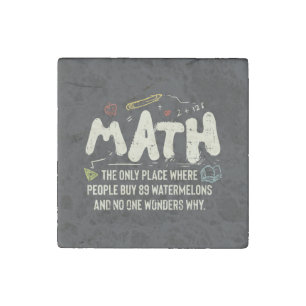 Math Mathematics Math Teacher Gift Stone Magnet