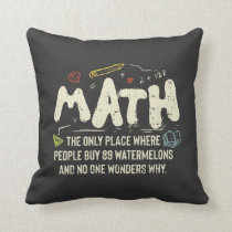 Math Mathematics Math Teacher Gift Throw Pillow Math Mathematics Math Teacher Gift Throw Pillow