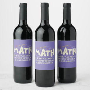 Math Mathematics Math Teacher Gift Wine Label