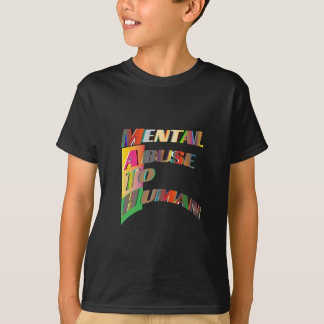 Math Mental Abuse To Humans T-Shirt (Front)