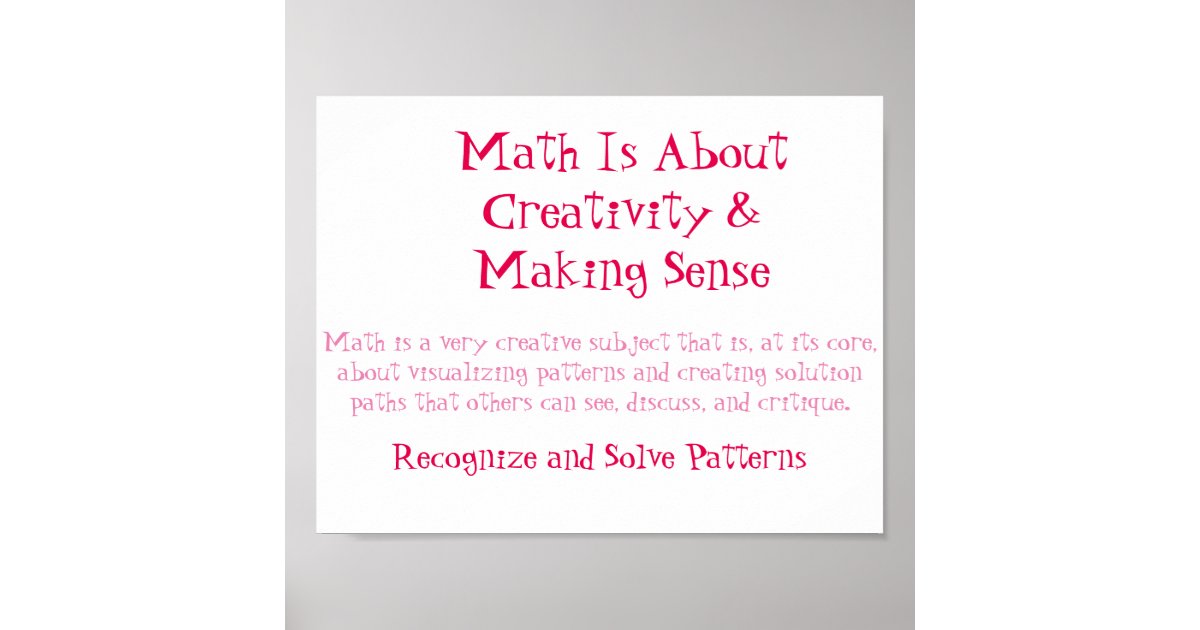 Math Mindsets Poster-Recognize and Solve Patterns Poster | Zazzle