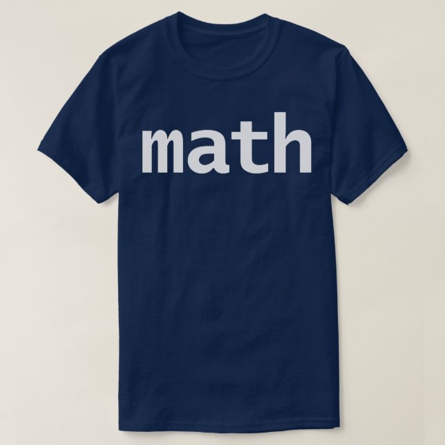 Math Minimal Typography White Text T-Shirt (Design Front)