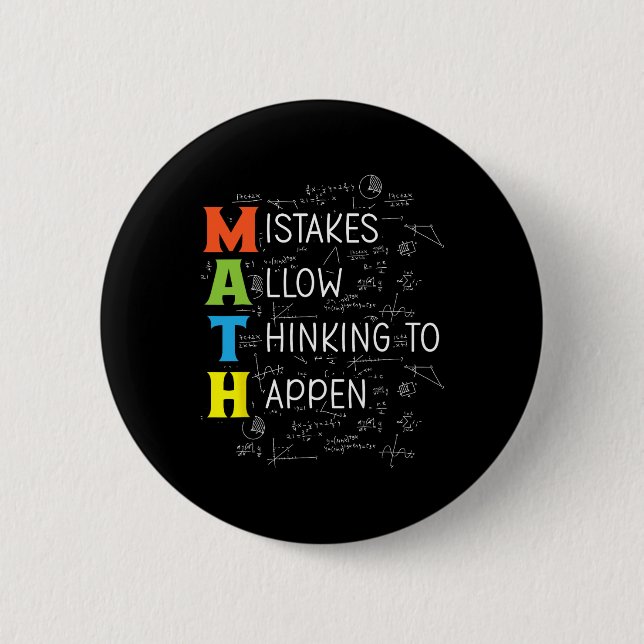 Math Mistakes Allow Thinking To Happen  Button (Front)