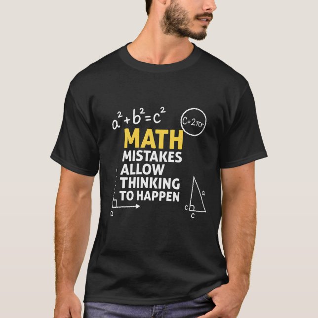 Math Mistakes Thinking Geometric Teacher Student T-Shirt (Front)