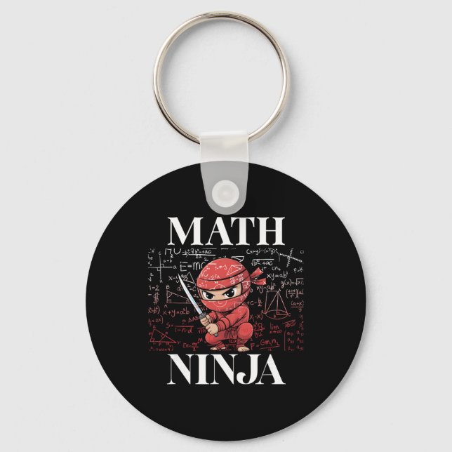 Math Ninja Algebra Calculus Mathematics Student Te Keychain (Front)