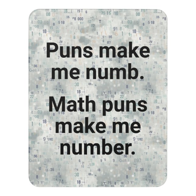 Math Numbers Pun Door Sign (Contemporary Vert)