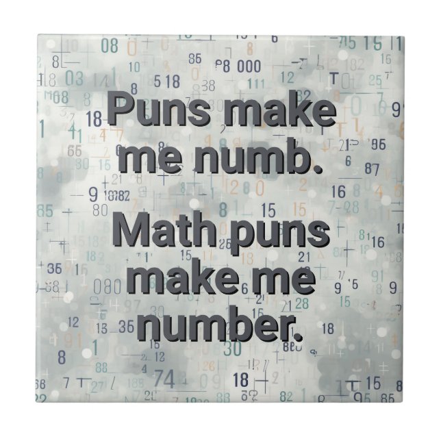 Math Numbers Pun Personalize Ceramic Tile (Front)