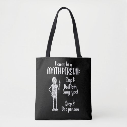 Math Person Mathematics education Teacher Tote Bag