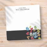 Math Personalized Name Teacher Student Post-it Notes<br><div class="desc">Funny colorful humorous math quote personalized post-it notes. Perfect for maths teachers,  accountants students,  or as giveaways at science conventions. Designed by Thisisnotme©</div>